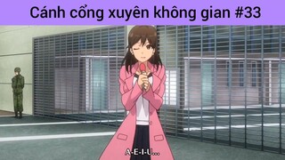 Cánh cổng xuyên không gian p33