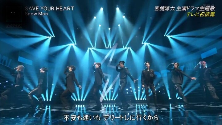 SNOW MAN SAVE YOUR HEART