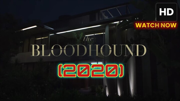 The Bloodhound (2020) SUB INDO