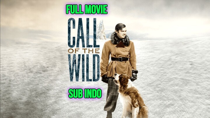 The Call Of The Wild (2020) Subtitle Indonesia
