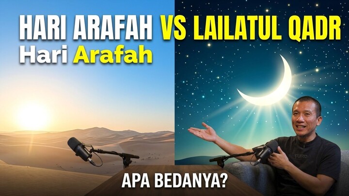 Bedanya Hari Arafah Dan Malam Lailatul Qadar