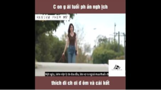 (P3) Review Phim Con Gái Tuổi Ngỗ Nghịch #ReviewphimMy