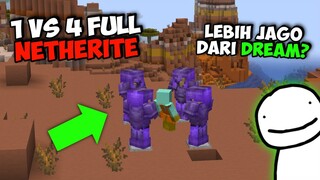 LEBIH HEBAT DARI DREAM!?! Minecraft Speedrunner Vs 4 Hunter FULL NETHERITE Analysis