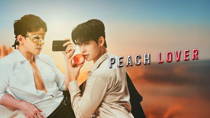 Peach Lover Episode 5