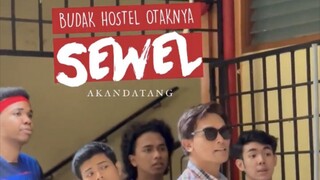 Budak Hostel Otaknya Sewel ~Ep16~ AKHIR