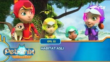 Petronix Defenders RTV_ Habitat Asli (Episode 52)