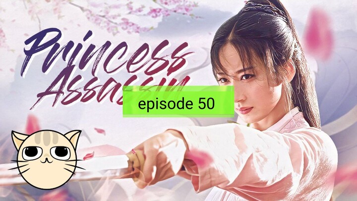 C-Drama/Princess Assassin episode 50 Finale