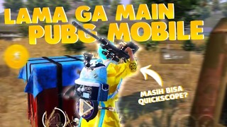 DAH LAMA GA MAIN PUBG MOBILE! MASIH BISA QUICKSCOPE?