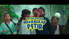 PETUALANGAN MENANGKAP PETIR (2018)