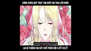 Review truyện - Công chúa đẹp trụy tim giúp em trai lên ngôi lại bị thằng em phản bội