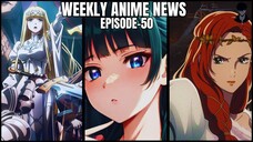 Weekly Anime News Episode 50 | WAN 50