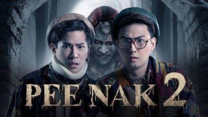 PEE NAK 2 : Tagalog Dubbed w/ EngSub