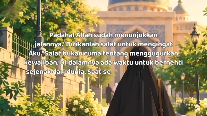 Tugas Utama Kita Cuma 2! QS Thaha 14 - Sembah Allah & Sholat Ingat Dia