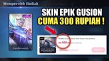 CEK BURUAN !! SKIN EPIK CUMA 300 RUPIAH ! EVENT INI NGUMPET DI APLIKASI !!