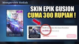 CEK BURUAN !! SKIN EPIK CUMA 300 RUPIAH ! EVENT INI NGUMPET DI APLIKASI !!