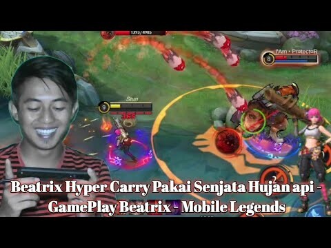 Beatrix Hyper Carry Pakai Senjata Hujan api -  GamePlay Beatrix - Mobile Legends