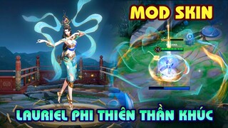 MOD SKIN Lauriel Phi Thiên Thần Khúc | Dark Demon AOV