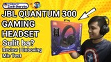 JBL Quantum 300 Gaming Headset | Quantum 200 Comparison | SULIT ba sa PC | Mobile | Console?