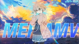 MEP amv | my love