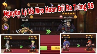 Nguyên Lý Và Cách Hoán Đổi Ra Tướng SS Game Hải Tặc Đại Chiến Cực Đơn Giản | ttđp