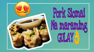 PORK SIOMAI RECIPE WITH STIR FRY DIPPING SAUCE