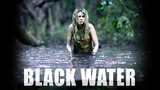 Black Water (2007) _ trailer... To watch the full movie click link in the description