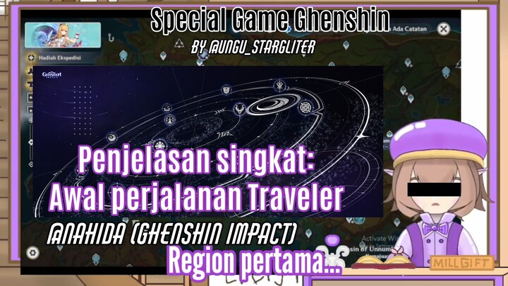 Penjelasan Awal perjalanan Traveler ||ghenshin impact