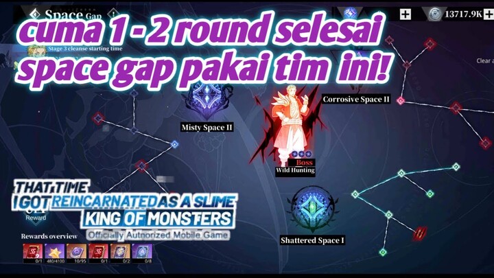 update space gap selesain dengan 1 sampai 2 round tensura king of monsters tips and guide