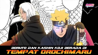 BOCORAN BORUTO TBV CH.9 | BORUTO DAN KASHIN KOJI BERADA DI PERSEMBUNYIAN OROCHIMARU