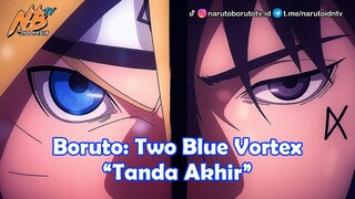 Boruto: Two Blue Vortex - Tanda Akhir