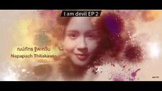 I Am Devil Episode 2