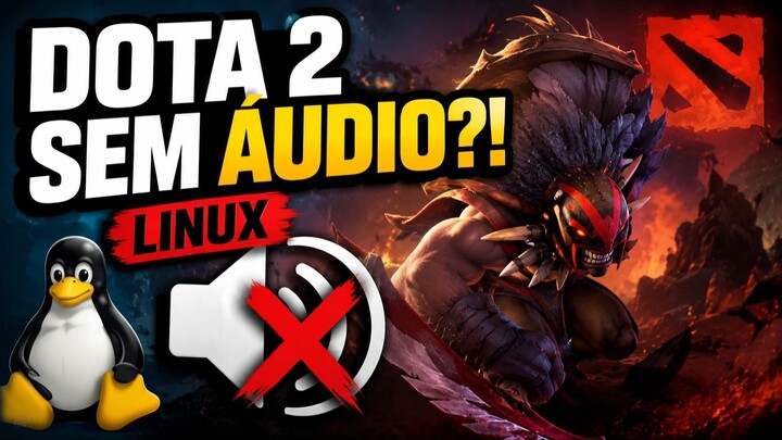 BUG DE ÁUDIO no Dota 2 Linux – Solução Rápida!