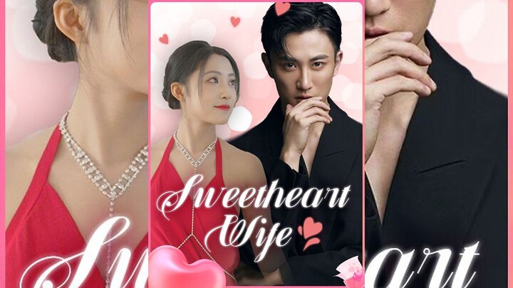 Sweetheart Wife (Tagalog Sub) HD (DB)