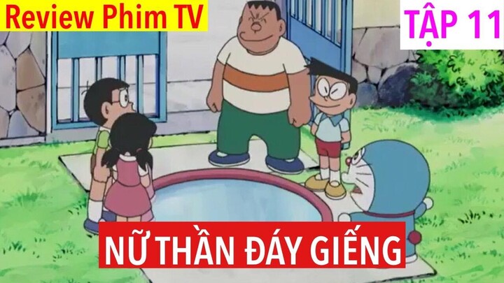 Review Phim Doraemon | Tập 11 | Nữ Thần Đáy Giếng | Review Anime Hay Nhất