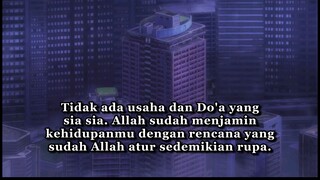 Tidak ada usaha dan do'a yang sia-sia