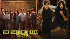 EP.30 ■ 19TH FLOOR (Eng.Sub) FINALE 🔐