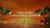 Kisah Hero mobile legends Zilong