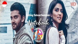 NOTEBOOK (2019) DUBBING BAHASA INDONESIA KUALITAS HD