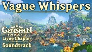 Vague Whispers | Genshin Impact Original Soundtrack: Liyue Chapter