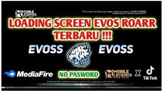 Loading Screen Mobile Legends EVOS ROARR X TikTok Terbaru!! || Mobile Legends