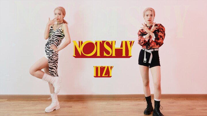 羊蹄儿｜被申留真附体的ITZY-NOT SHY全曲四套换装翻跳 ， 进来你就出不去的力度！劲舞团实锤