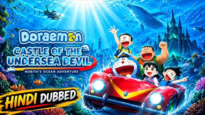Doraemon: New Nobita and the Castle of the Undersea Devil (2026) | Hindi Dubbed | Full Movie