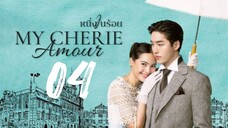 [ENGSUB] My Cherie Amour Ep04