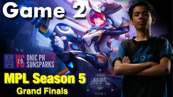 MPL Season 5 Grand Finals Game 2 - Sunsparks VS Onic PH