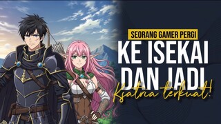MC INI MENJADI KSATRIA TERKUAT DI ISEKAI DAN PUNYA HEROINE CAKEP!!