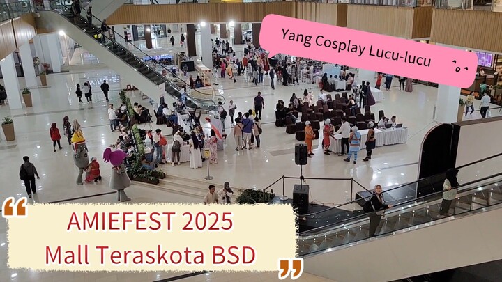 Jalan jalan ke event AMIEFEST 2025 BSD