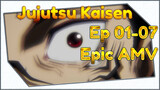 Ep 01-07 | Jujutsu Kaisen | Epic AMV