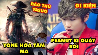 Update LMHT: Thuyết âm mưu Yone hóa tâm ma trở về BÁO THÙ em Yasuo, Peanut bị quấy rối phải đi kiện