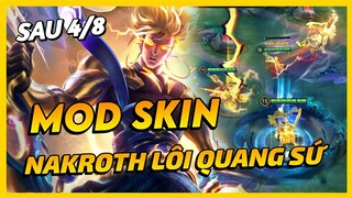 Mod Skin Nakroth Lôi Quang Sứ Sau 4/8 Mới Nhất Mùa 23 Full Hiệu Ứng Không Lỗi Mạng | Yugi Gaming