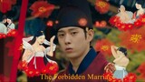 The Forbidden Marriage Ep 4 (Eng Sub)